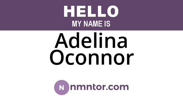 Adelina Oconnor