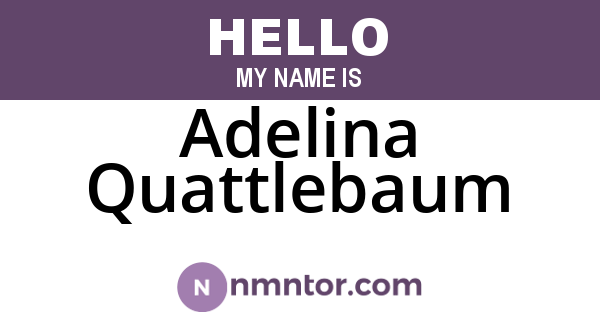 Adelina Quattlebaum