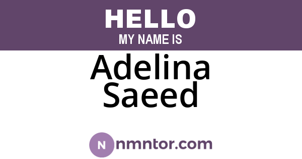 Adelina Saeed
