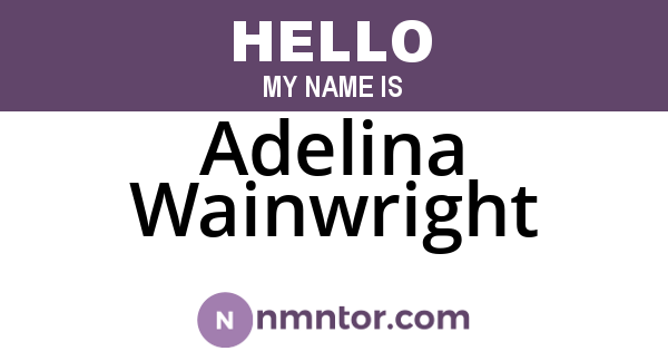Adelina Wainwright