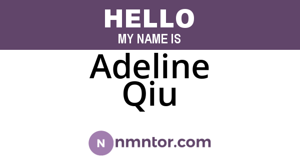 Adeline Qiu
