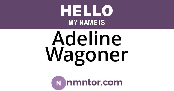 Adeline Wagoner