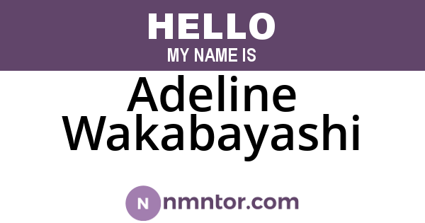 Adeline Wakabayashi