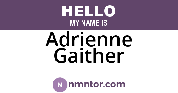 Adrienne Gaither