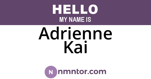 Adrienne Kai