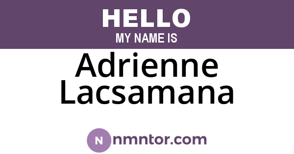 Adrienne Lacsamana
