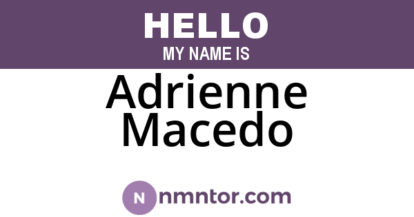 Adrienne Macedo