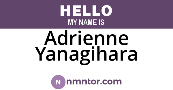 Adrienne Yanagihara