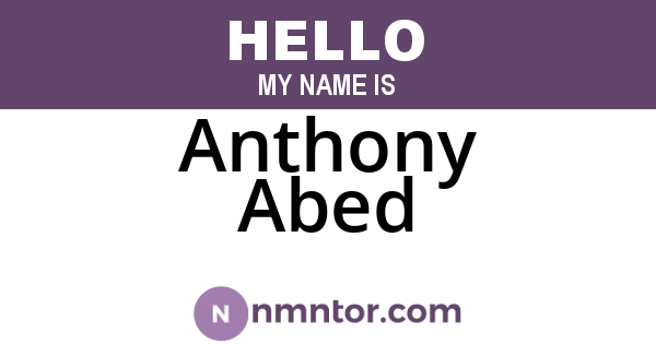 Anthony Abed