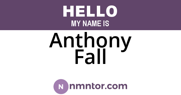 Anthony Fall
