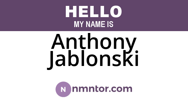 Anthony Jablonski