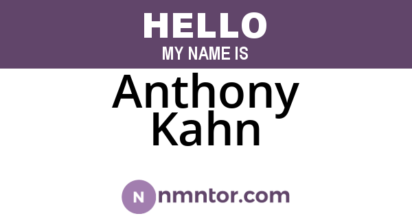 Anthony Kahn