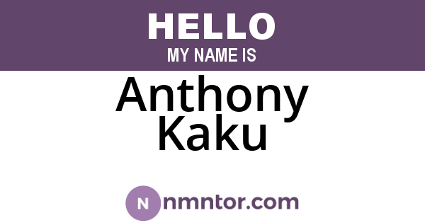 Anthony Kaku