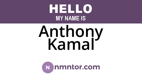 Anthony Kamal