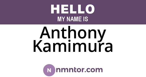 Anthony Kamimura