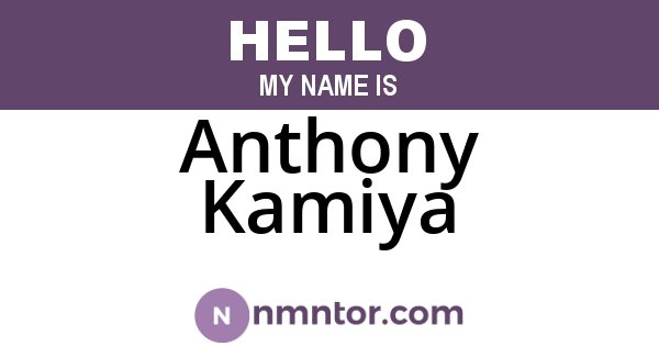 Anthony Kamiya