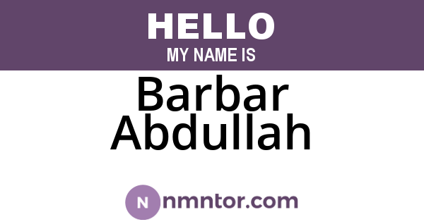 Barbar Abdullah