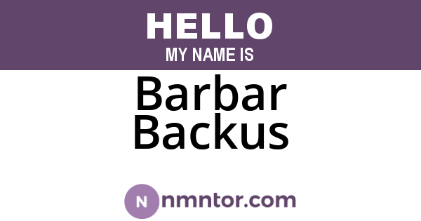 Barbar Backus