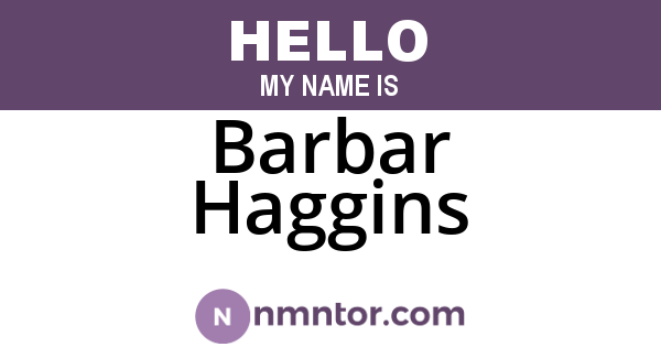 Barbar Haggins