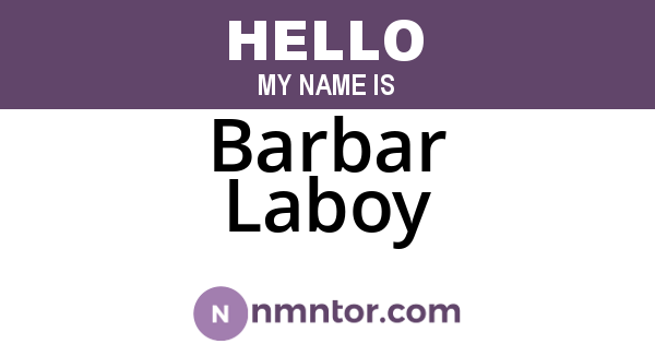 Barbar Laboy