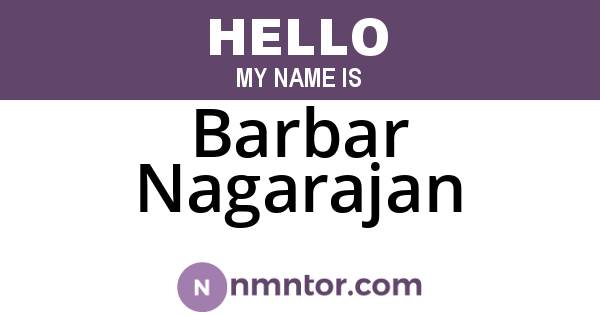 Barbar Nagarajan