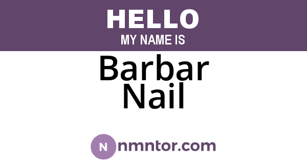 Barbar Nail