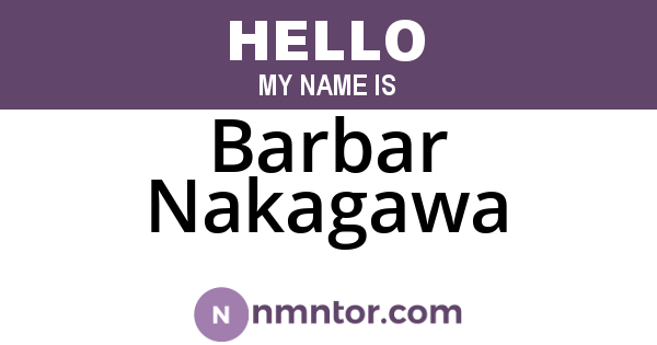 Barbar Nakagawa