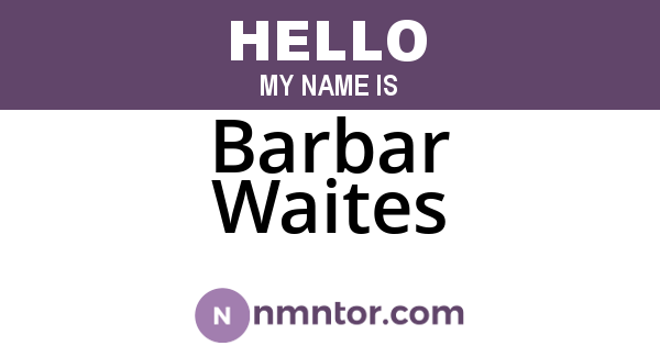 Barbar Waites