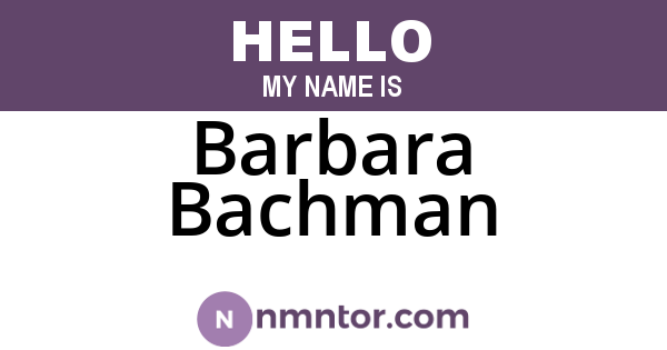 Barbara Bachman