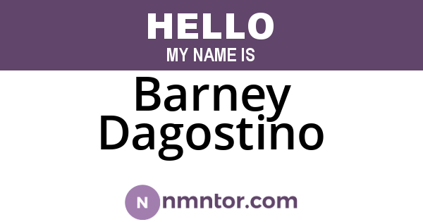 Barney Dagostino