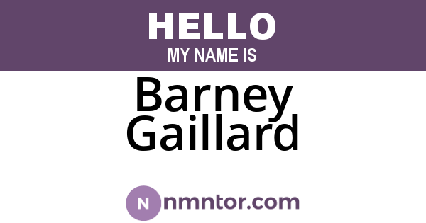 Barney Gaillard