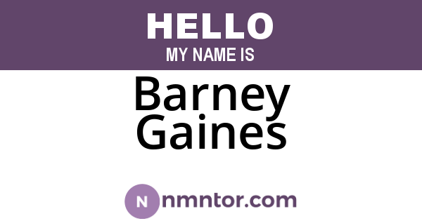 Barney Gaines