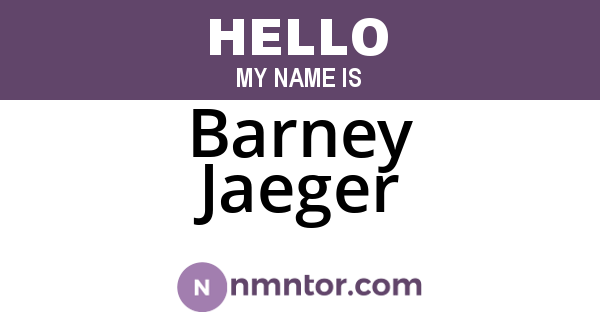 Barney Jaeger