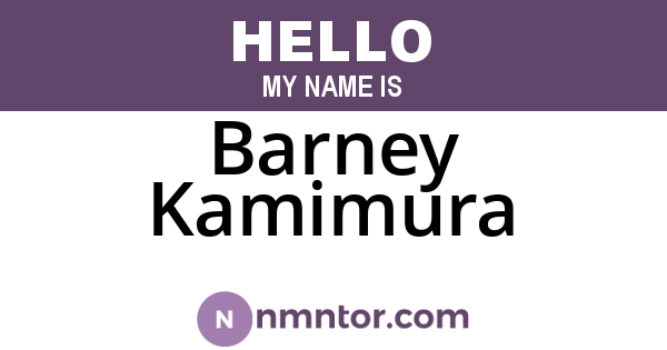 Barney Kamimura