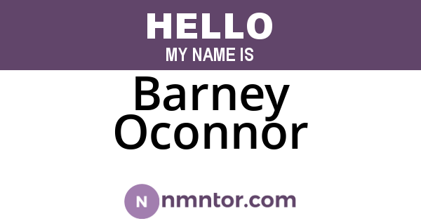 Barney Oconnor