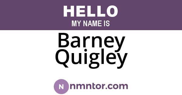 Barney Quigley