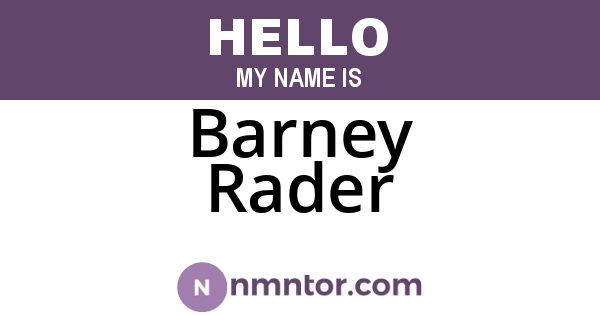 Barney Rader