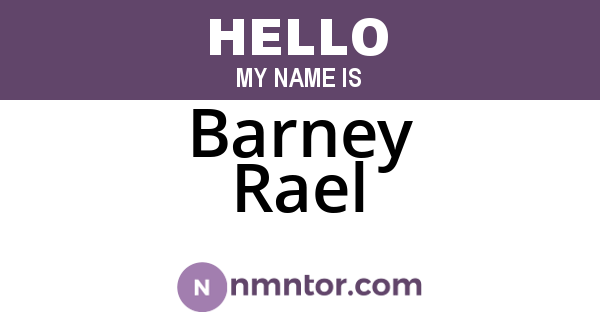 Barney Rael