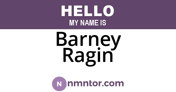 Barney Ragin