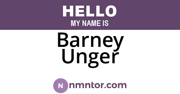 Barney Unger