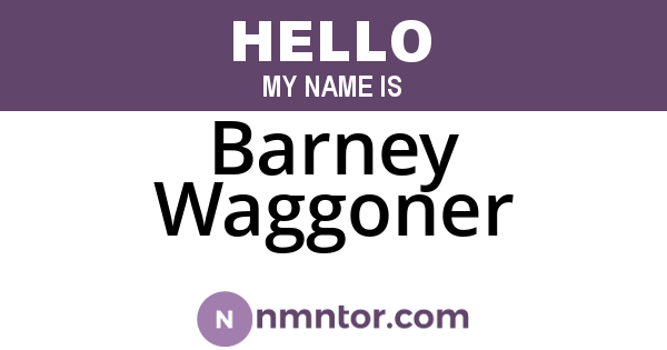 Barney Waggoner