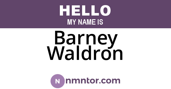 Barney Waldron
