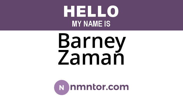 Barney Zaman