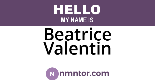 Beatrice Valentin