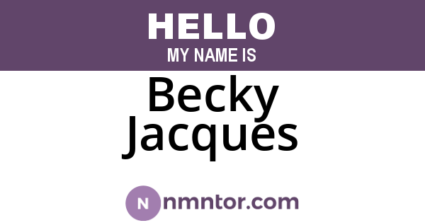 Becky Jacques