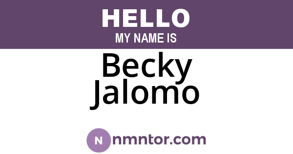 Becky Jalomo