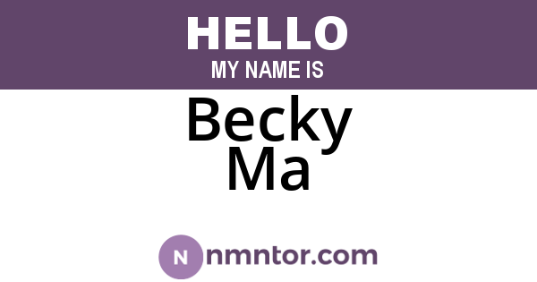 Becky Ma