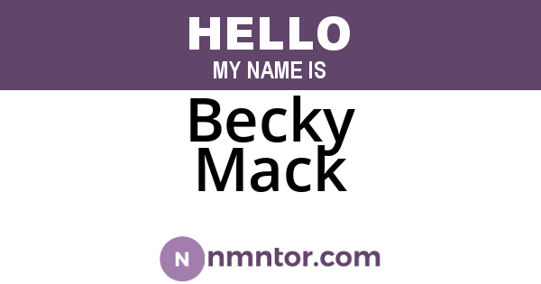 Becky Mack
