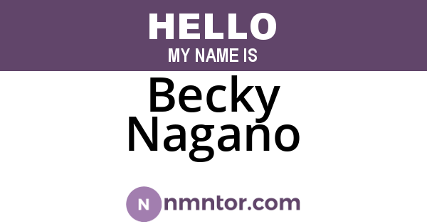 Becky Nagano