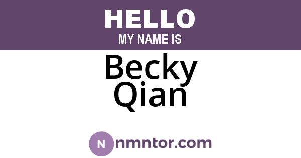 Becky Qian